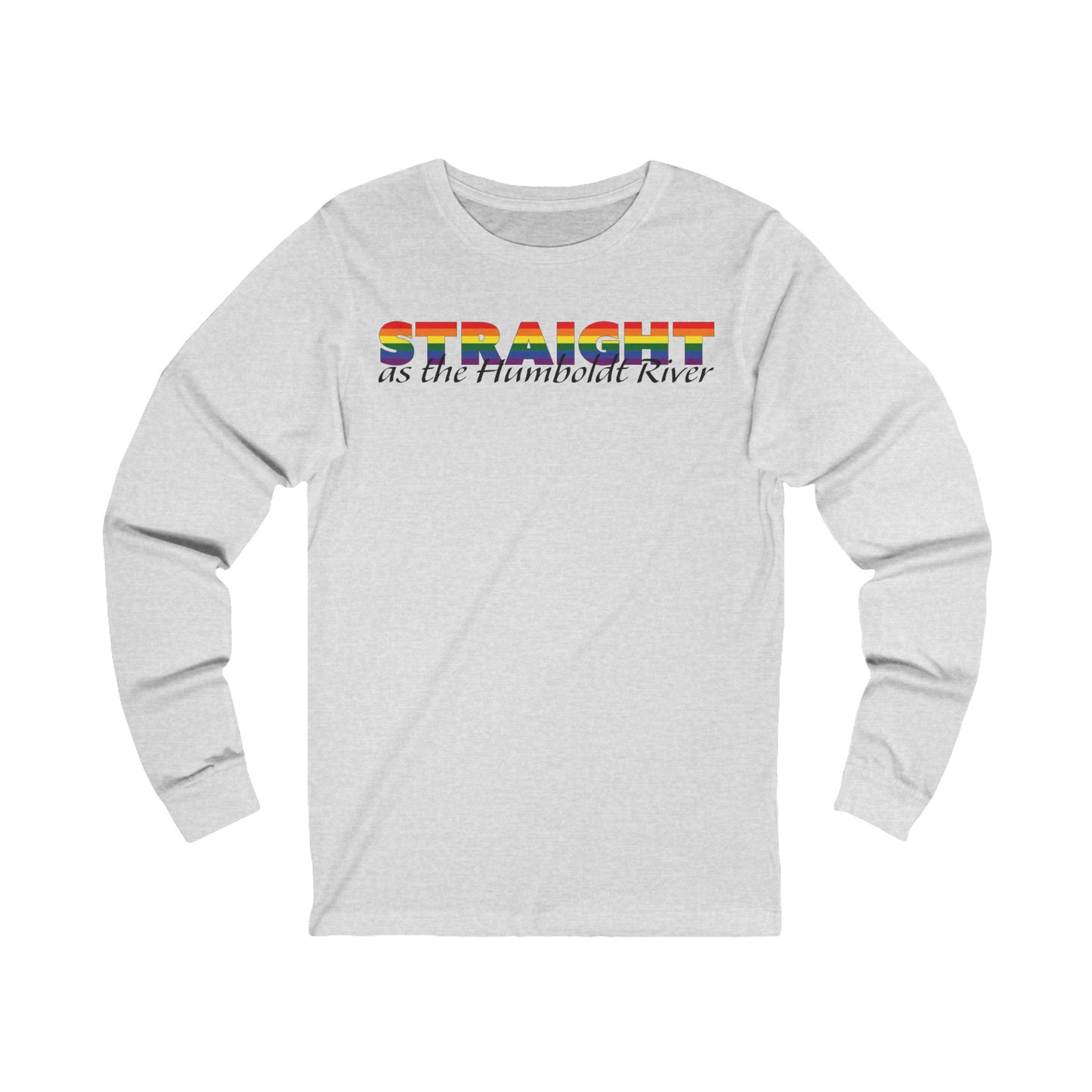 Straight as the Humboldt River Jersey Long Sleeve Tee