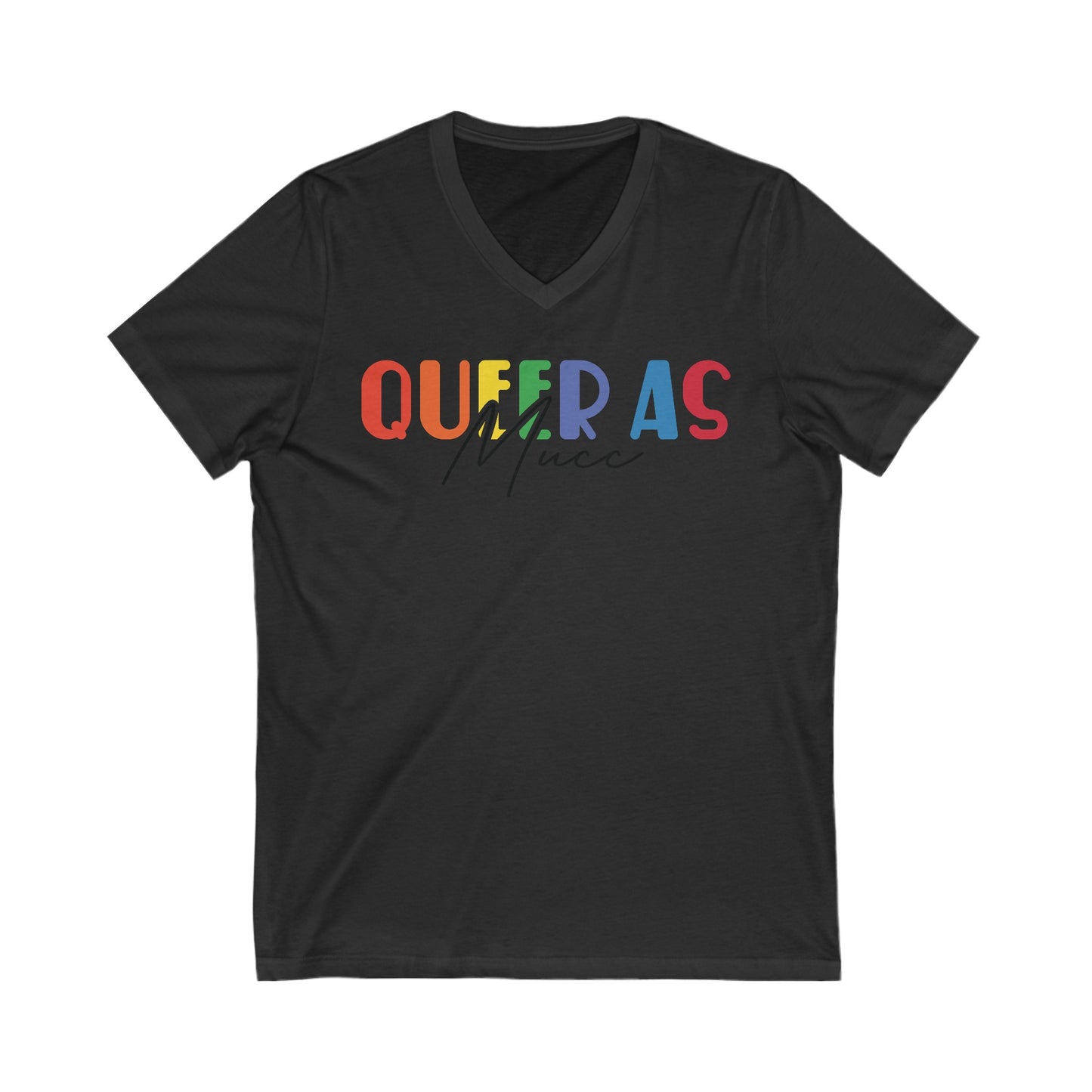 Queer as Mucc 2 V Neck