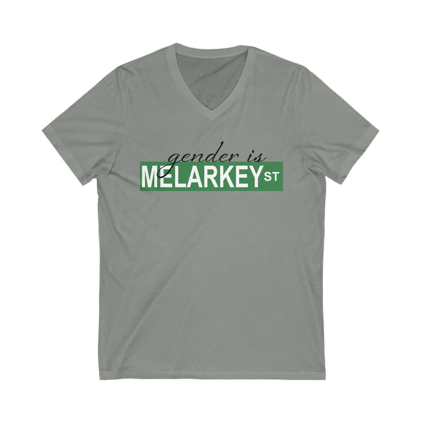 Gender is Melarkey St. V Neck