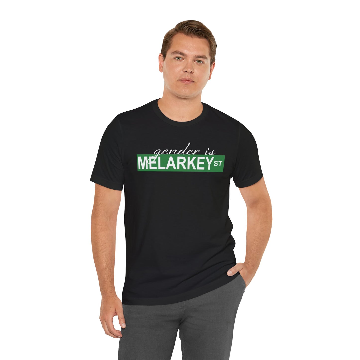 Gender is Melarkey St. T Shirt