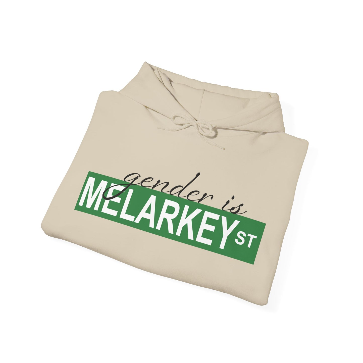 Gender is Melarkey St. Hoodie