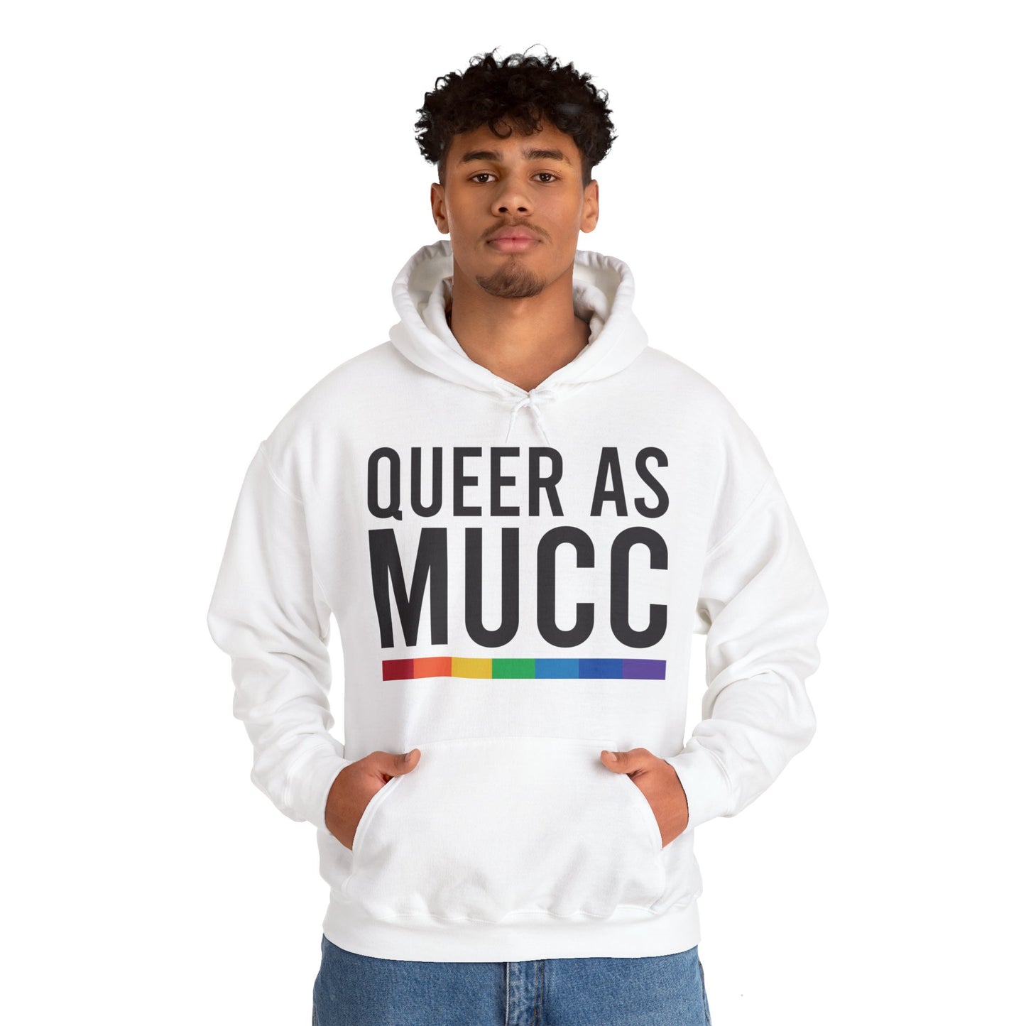 Queer as Mucc Hoodie