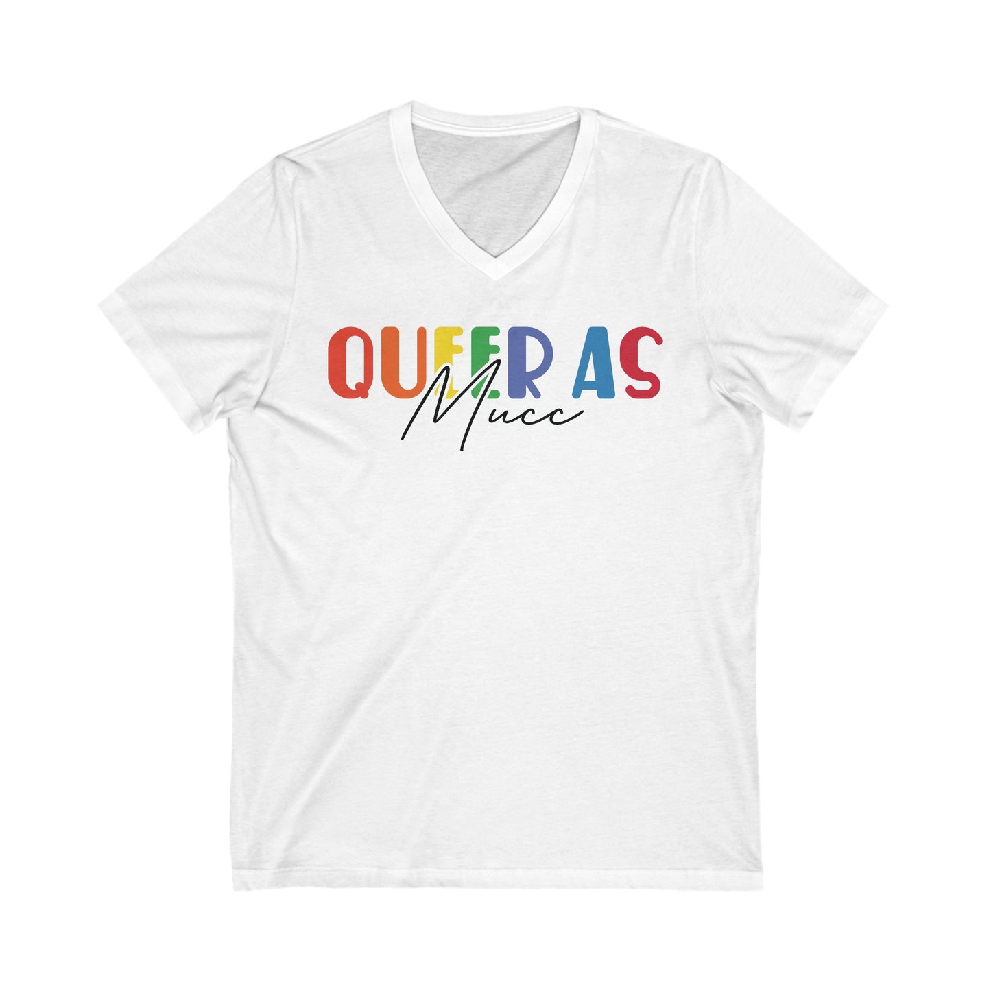 Queer as Mucc 2 V Neck