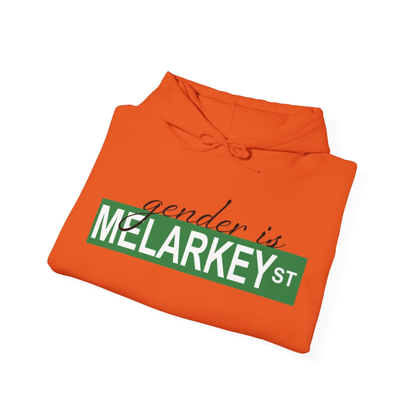 Gender is Melarkey St. Hoodie