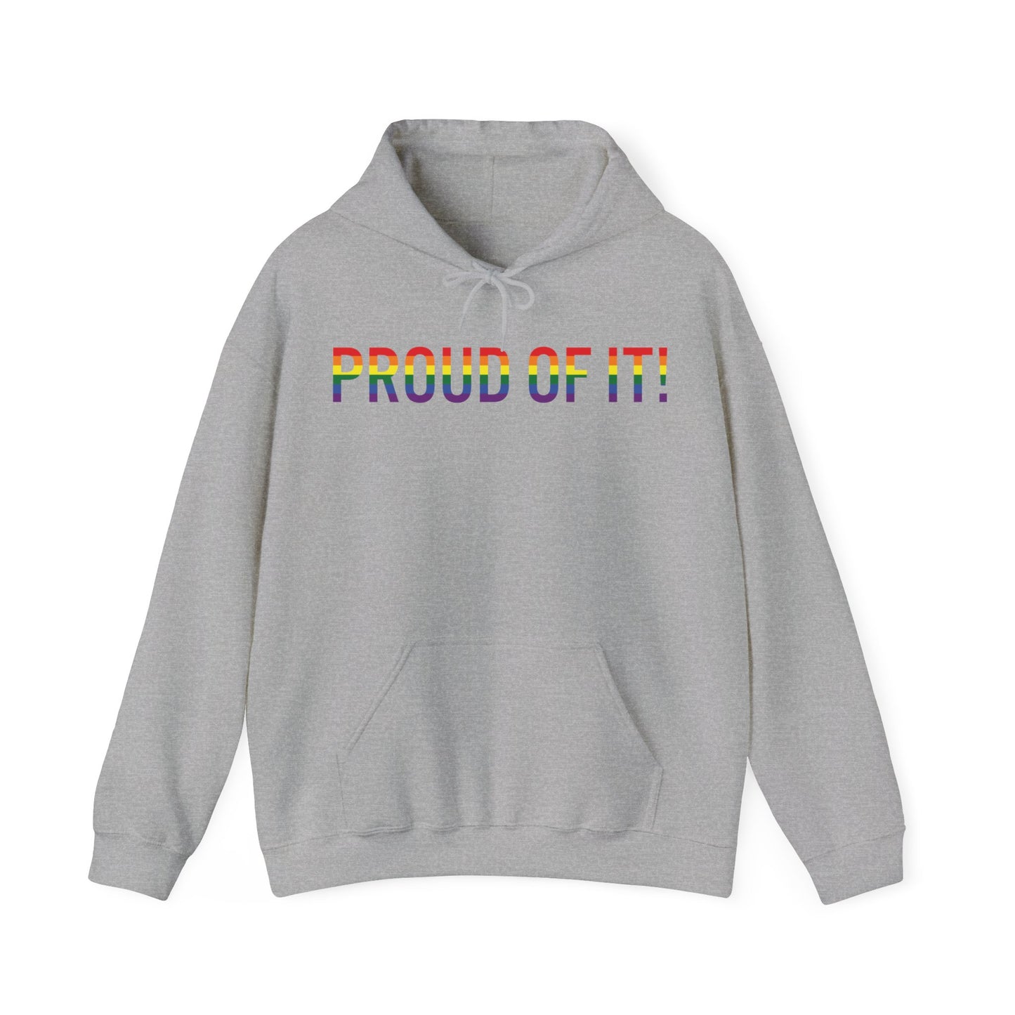 Proud of It! Hoodie