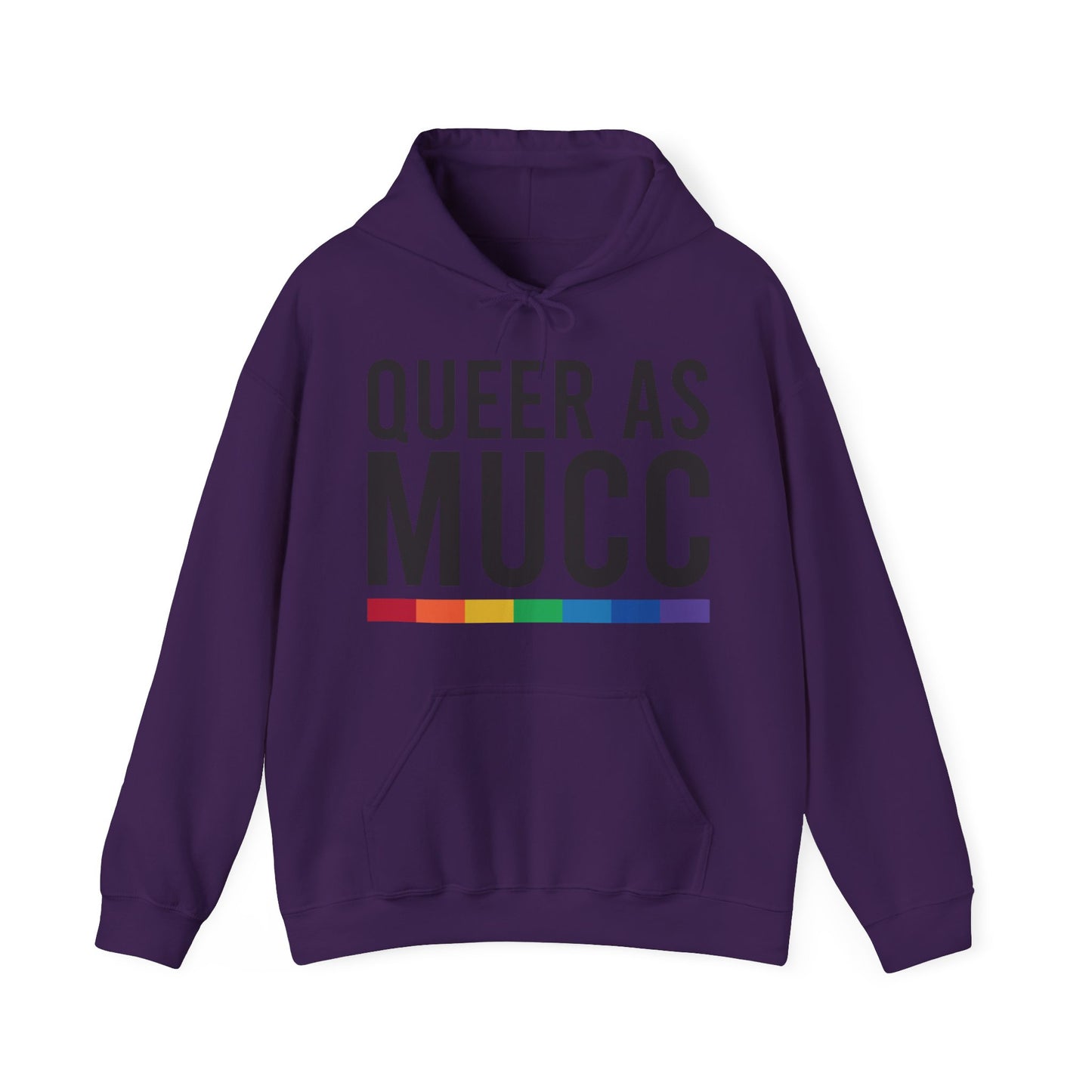 Queer as Mucc Hoodie