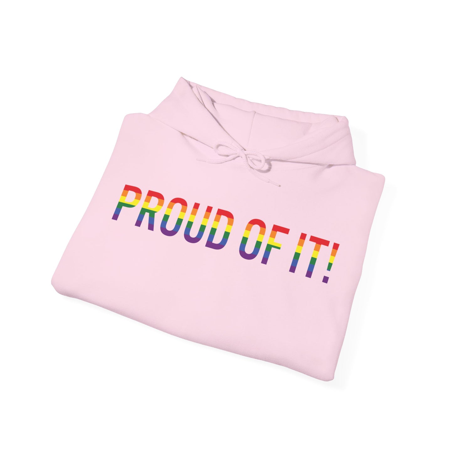 Proud of It! Hoodie