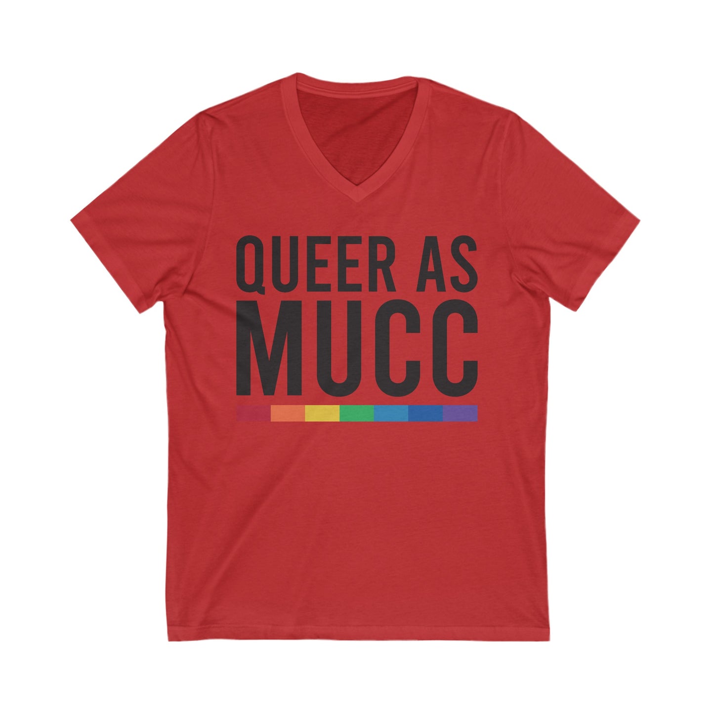 Queer as Mucc V Neck