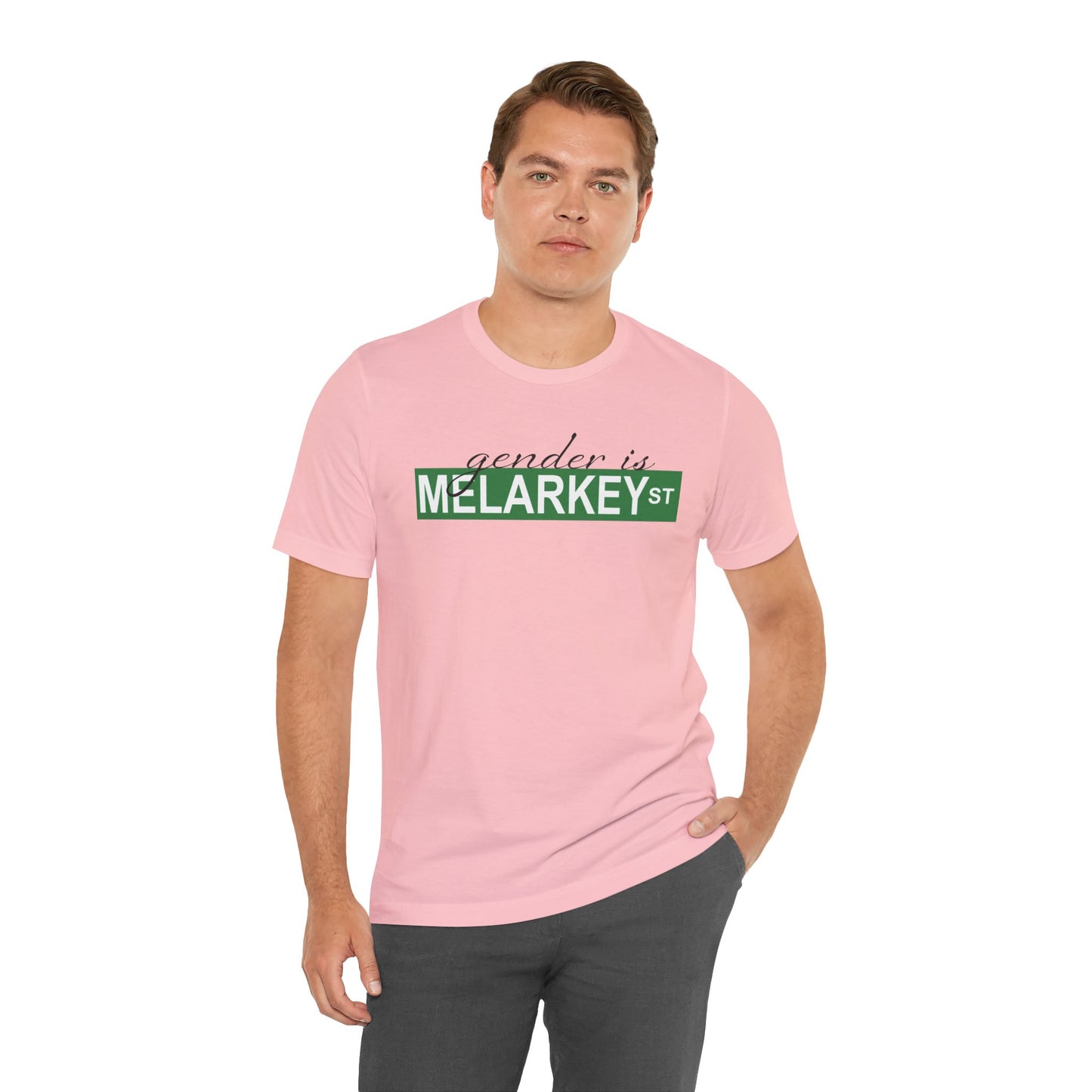 Gender is Melarkey St. T Shirt