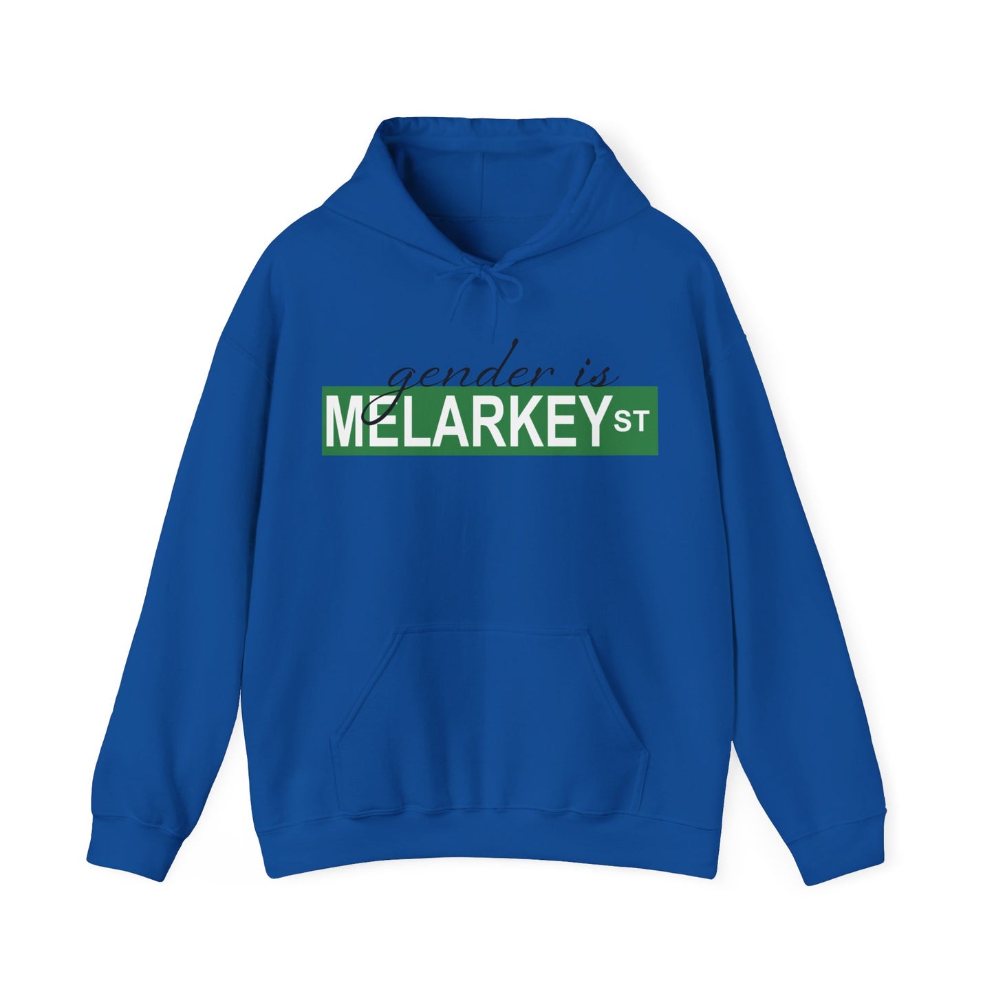 Gender is Melarkey St. Hoodie