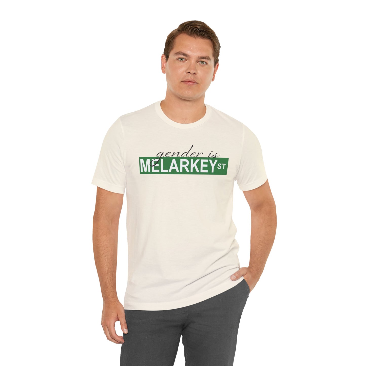 Gender is Melarkey St. T Shirt